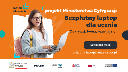 Projekt Ministerstwa Cyfryzacji - Bezpłatny laptop dla ucznia
