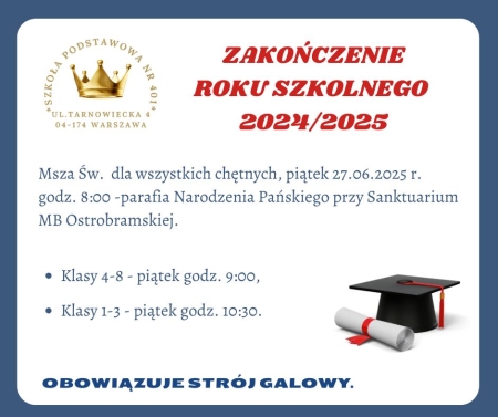 Harmonogram Zakończenia Roku Szkolnego 2024/2025