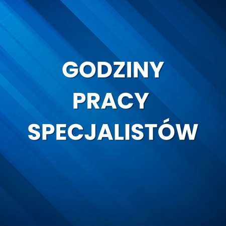 Godziny pracy specjalistów