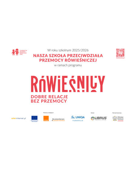 Nasza szkoła bierze udział w programie  RÓWIEŚNICY - DOBRE RELACJE BEZ PRZEMOCY