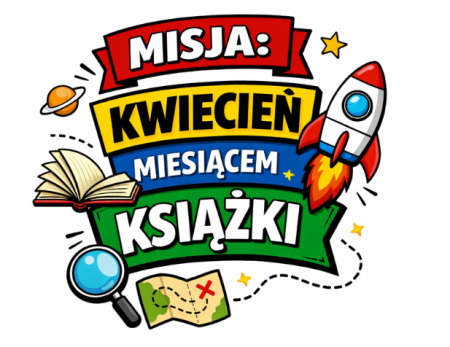 Kwiecień miesiącem książki - ogólnopolski projekt promujący czytelnictwo