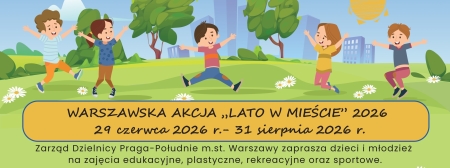 Warszawska Akcja ''Lato w Mieście'' 2026