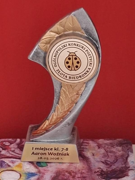 Uczeń naszej szkoły zajął I miejsce w Ogólnopolskim Konkursie Poetyckim ''Złota Biedronka'