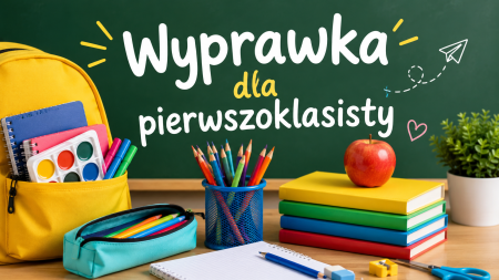 Wyprawka ucznia klasy I